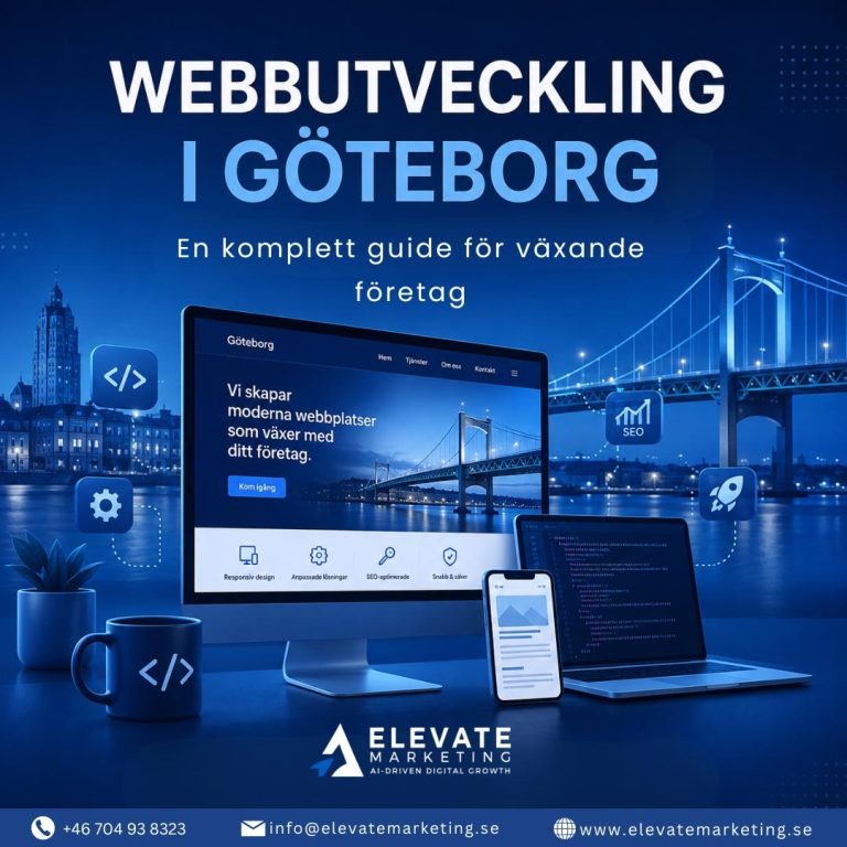 Webbutveckling i Göteborg: En komplett guide för växande företag